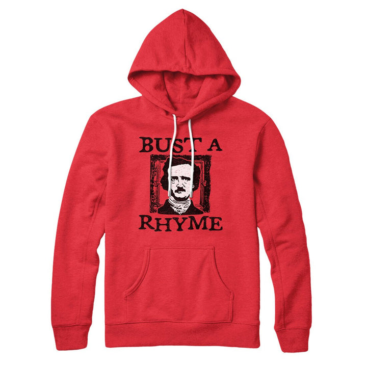 Bust A Rhyme Hoodie