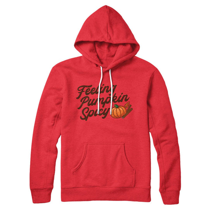 Feeling Pumpkin Spicy Hoodie