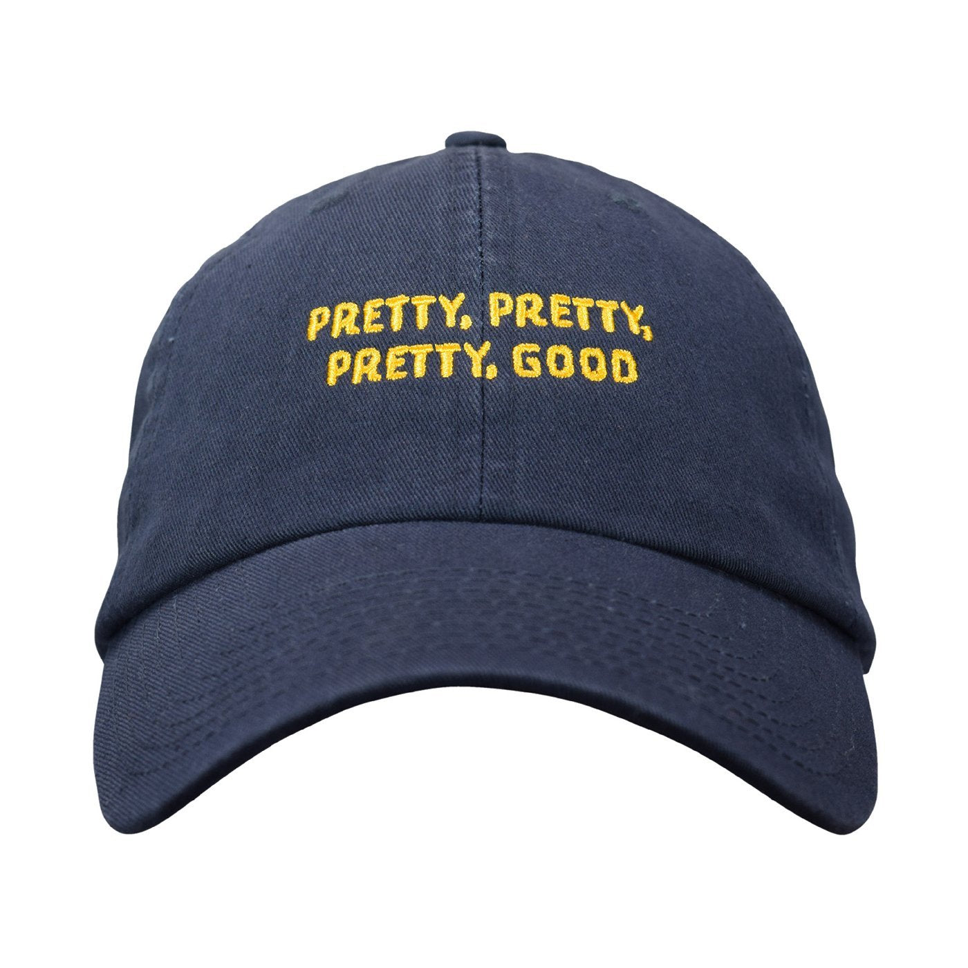 Pretty, Pretty, Pretty, Good Dad hat