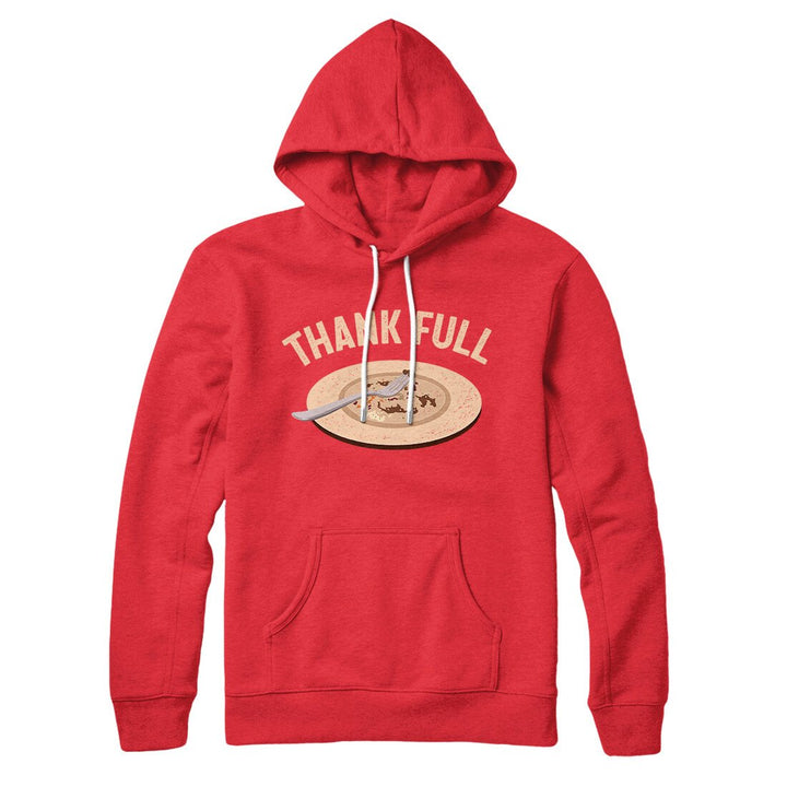 Thank Full Hoodie