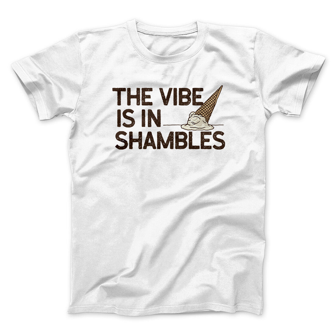 The Vibe Is In Shambles Unisex T-Shirt - Soft Cotton Heather Print Men's Shirt